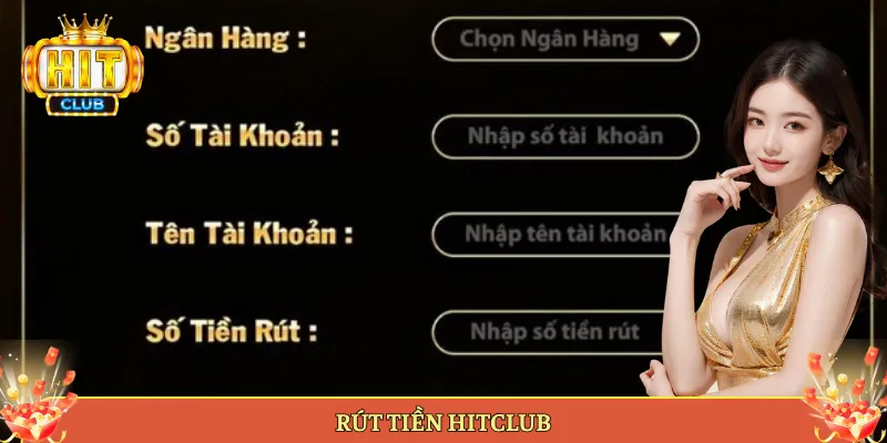 Rút tiền Hitclub