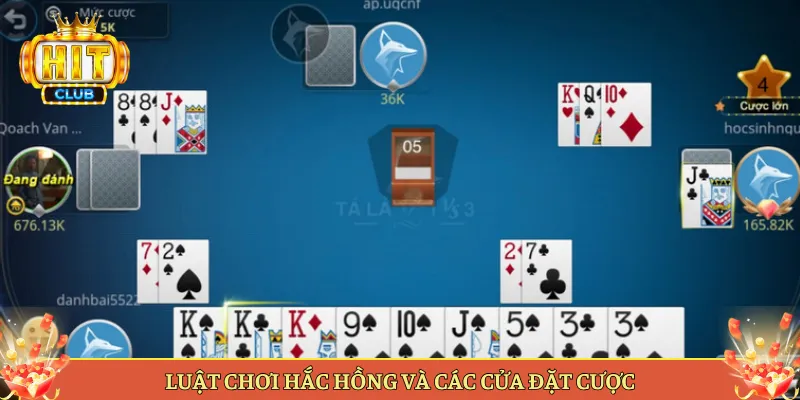 Luật Chơi Hắc Hồng Và Các Cửa Đặt Cược