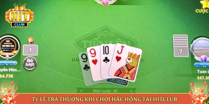 Tỷ Lệ Trả Thưởng Khi Chơi Hắc Hồng Tại Hitclub