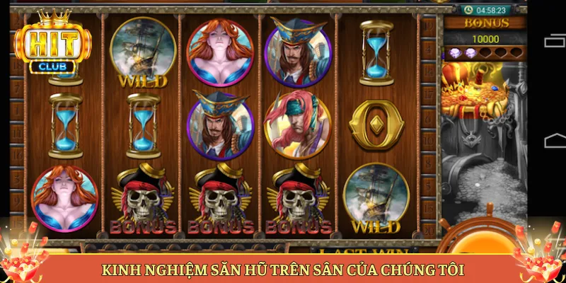 Kinh Nghiệm Săn Hũ Trên Sân Của Chúng Tôi