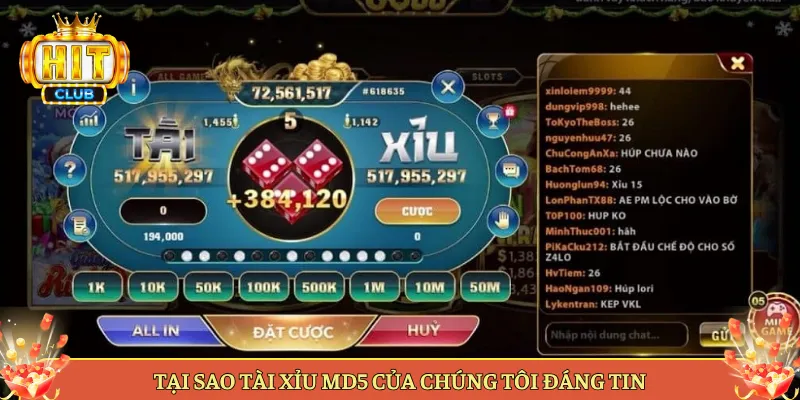 Tại Sao Tài Xỉu MD5 Của Chúng Tôi Đáng Tin